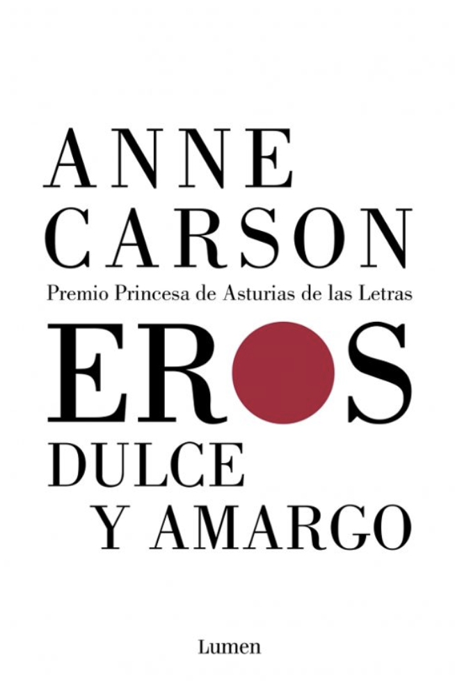 Cinco libros para conocer a Anne Carson, la ganadora del Premio Nobel de Literatura Cinco libros para conocer a Anne Carson, la ganadora del Premio Nobel de Literatura