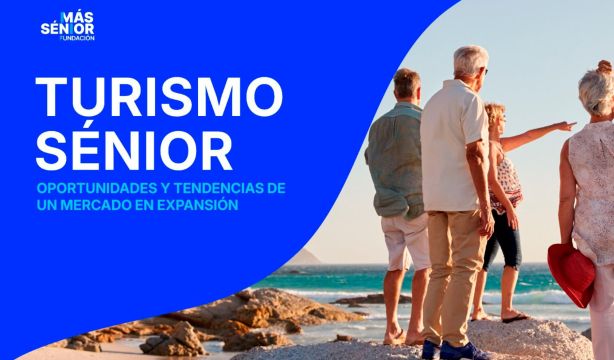 Turismo sénior: motor de crecimiento y oportunidad para combatir la estacionalidad