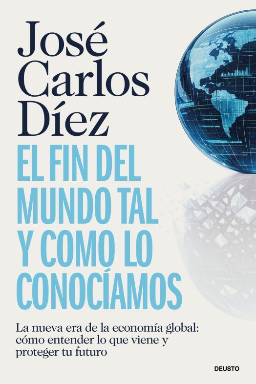 portada el fin del mundo tal y como lo conociamos jose carlos diez 202605051241
