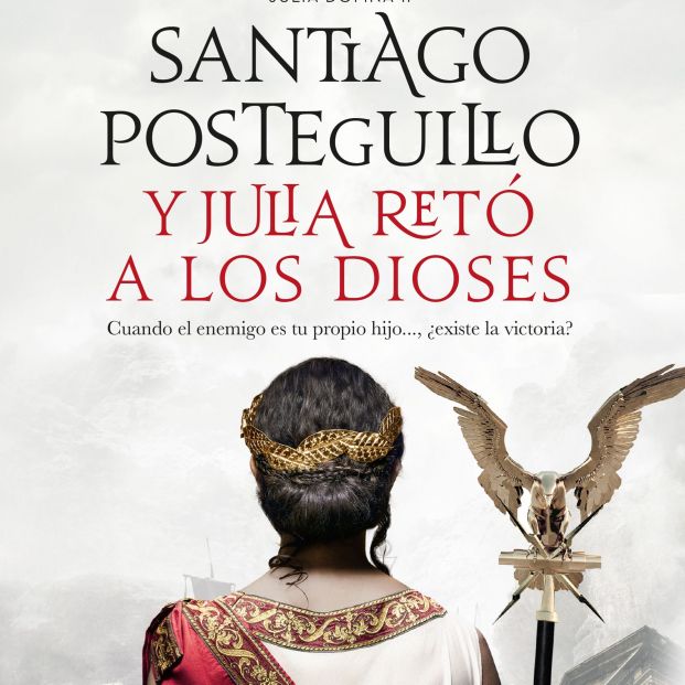 portada y julia reto a los dioses santiago posteguillo 202001150940