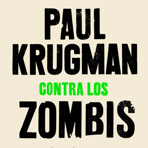 Contra los zombis paul krugman