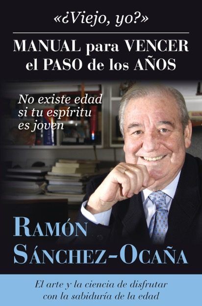 '¿Viejo yo? Manuela para vencer el paso de los años?' (Editorial Arcopress)