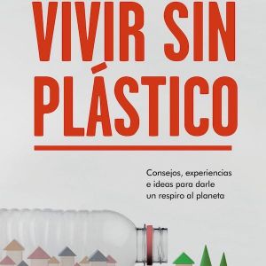 portada vivir sin plastico patricia reina toresano 201902041719