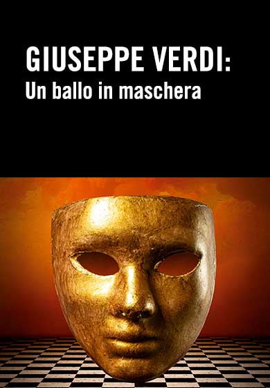 Giuseppe Verdi 'Un ballo in maschera' - TEATRO REAL