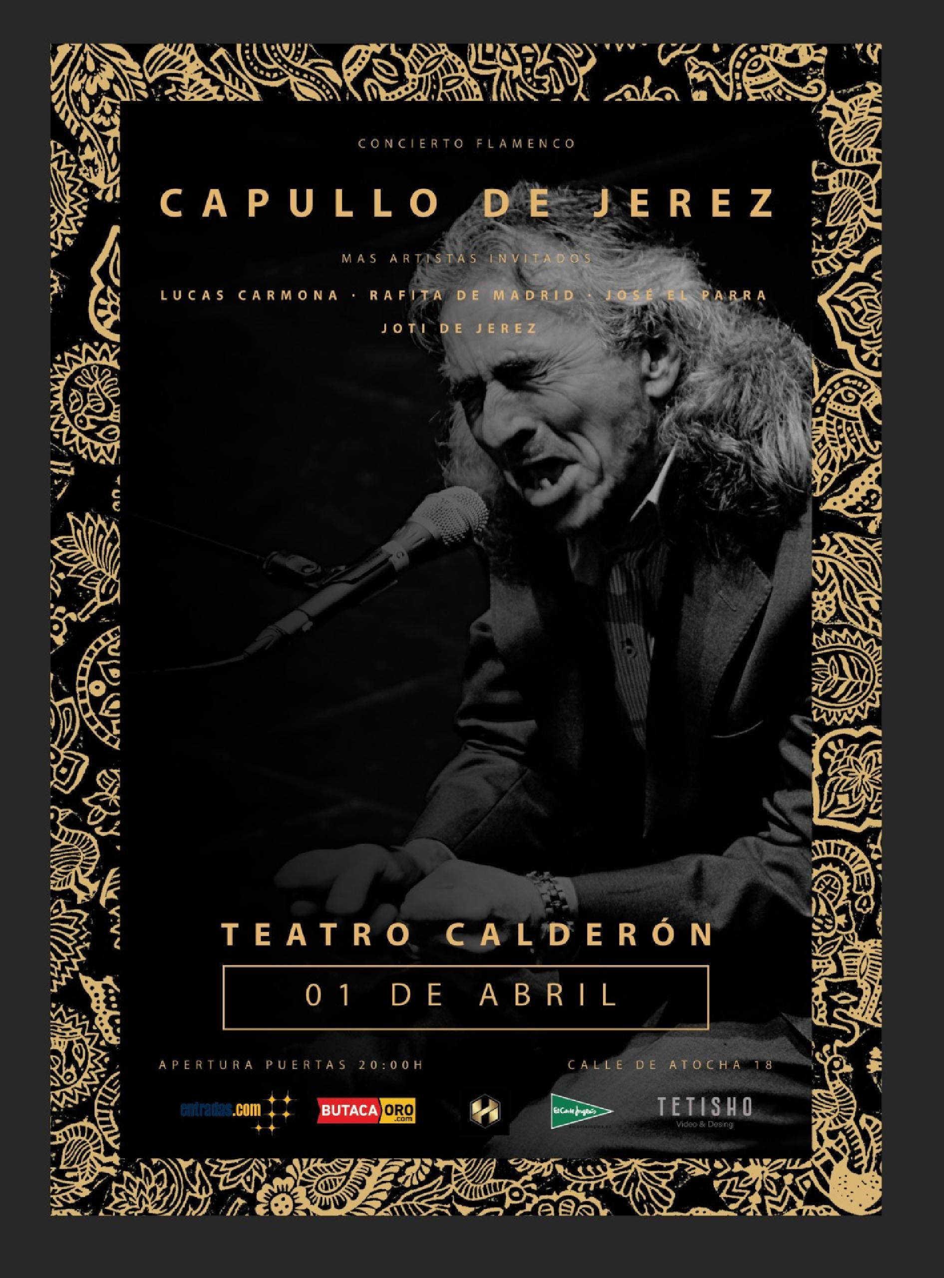 Capullo de Jerez en el Teatro Calderón de Madrid