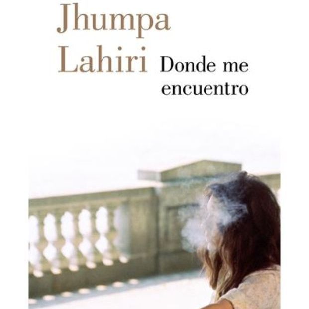 Portada de 'Donde me encuentro' de Jhumpa Lahiri