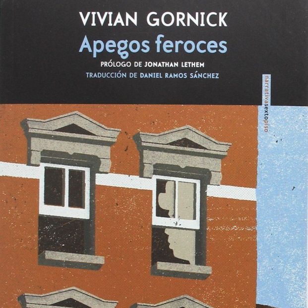 Biografías de Mujeres, Apegos Feroces, Vivian Gormick