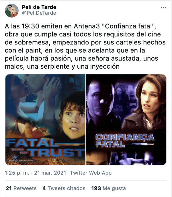Tuit de Peli de Tarde sobre las películas de sobremesa de Antena3