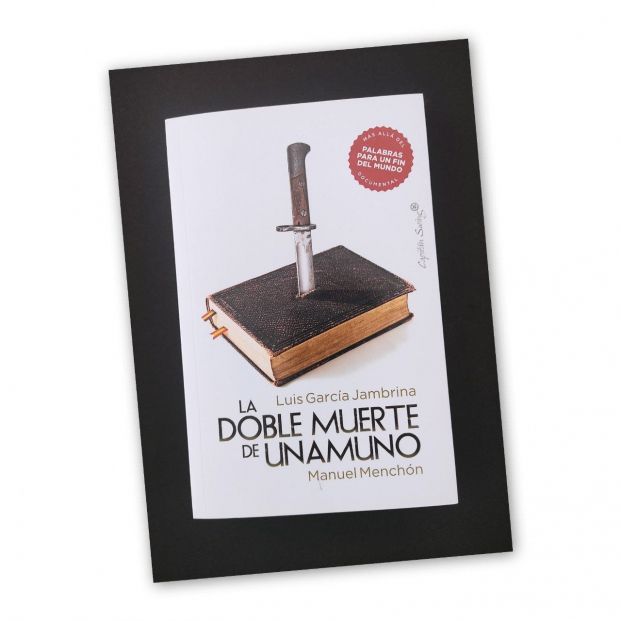 "La doble muerte de Unamuno" "La doble muerte de Unamuno"