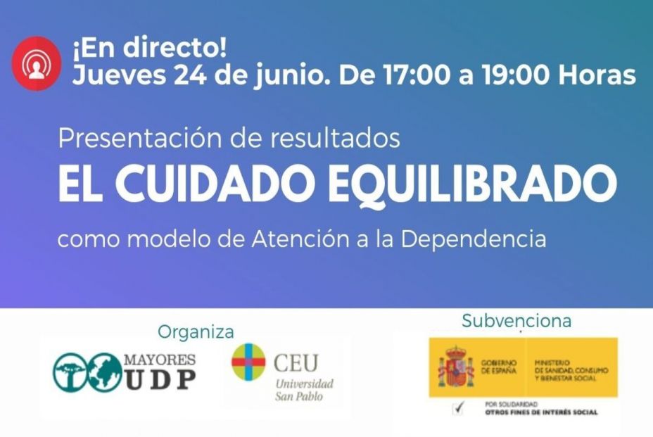 UDP presenta los resultados de "El Cuidado Equilibrado" sobre la atención a la dependencia