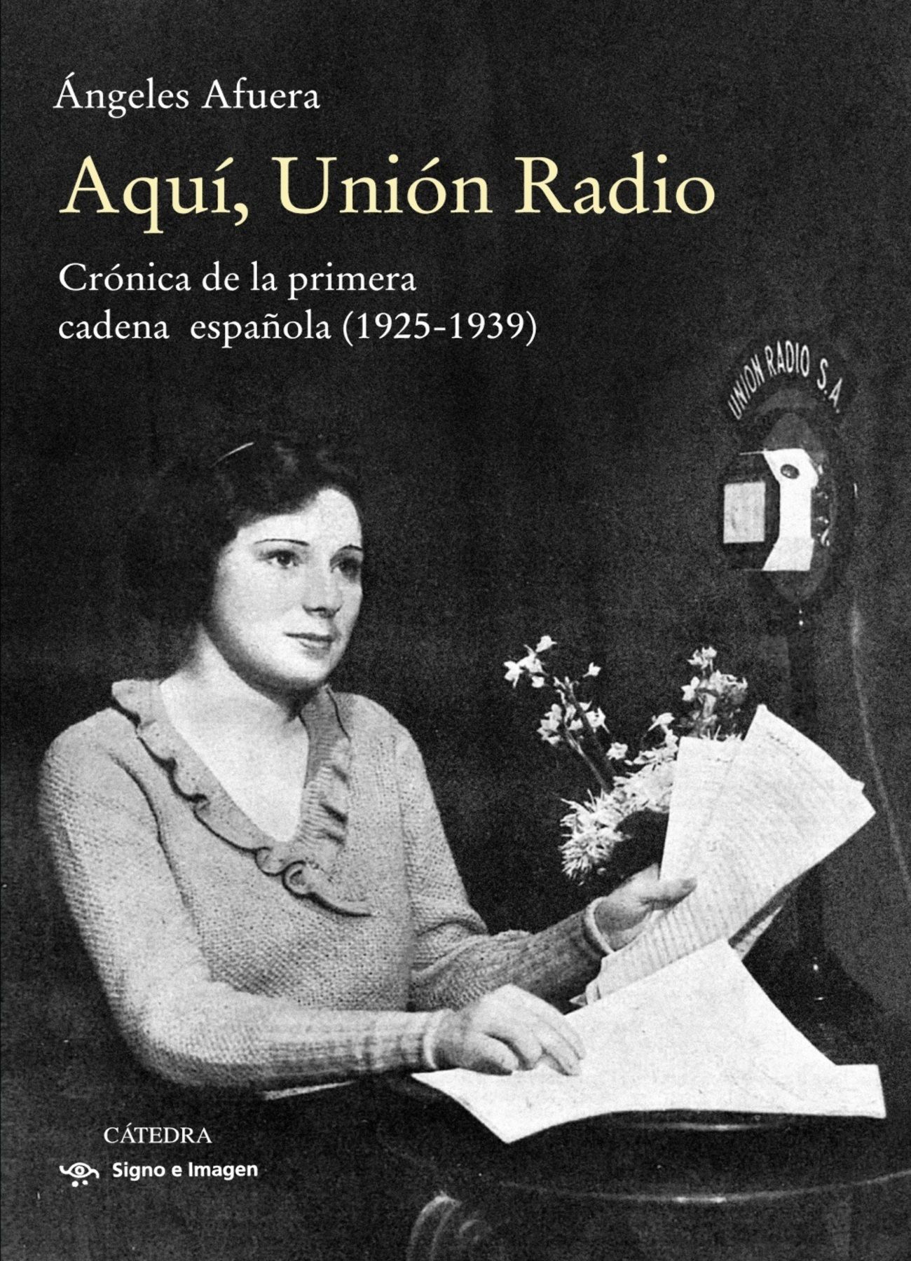 Ángeles Afuera publica 'Aquí, Unión Radio', una historia de la primera emisora española. Foto: Europa Press