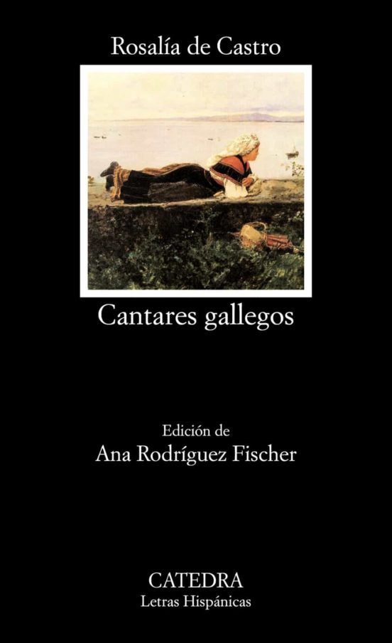 Los grandes libros del romanticismo : cantares gallegos