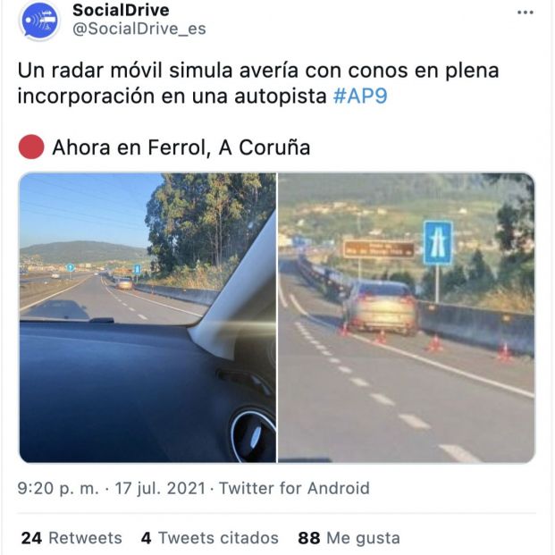 Tuit de SocialDrive sobre un radar móvil que simula una avería en plena incorporación en una autopista en Ferrol (A Coruña)