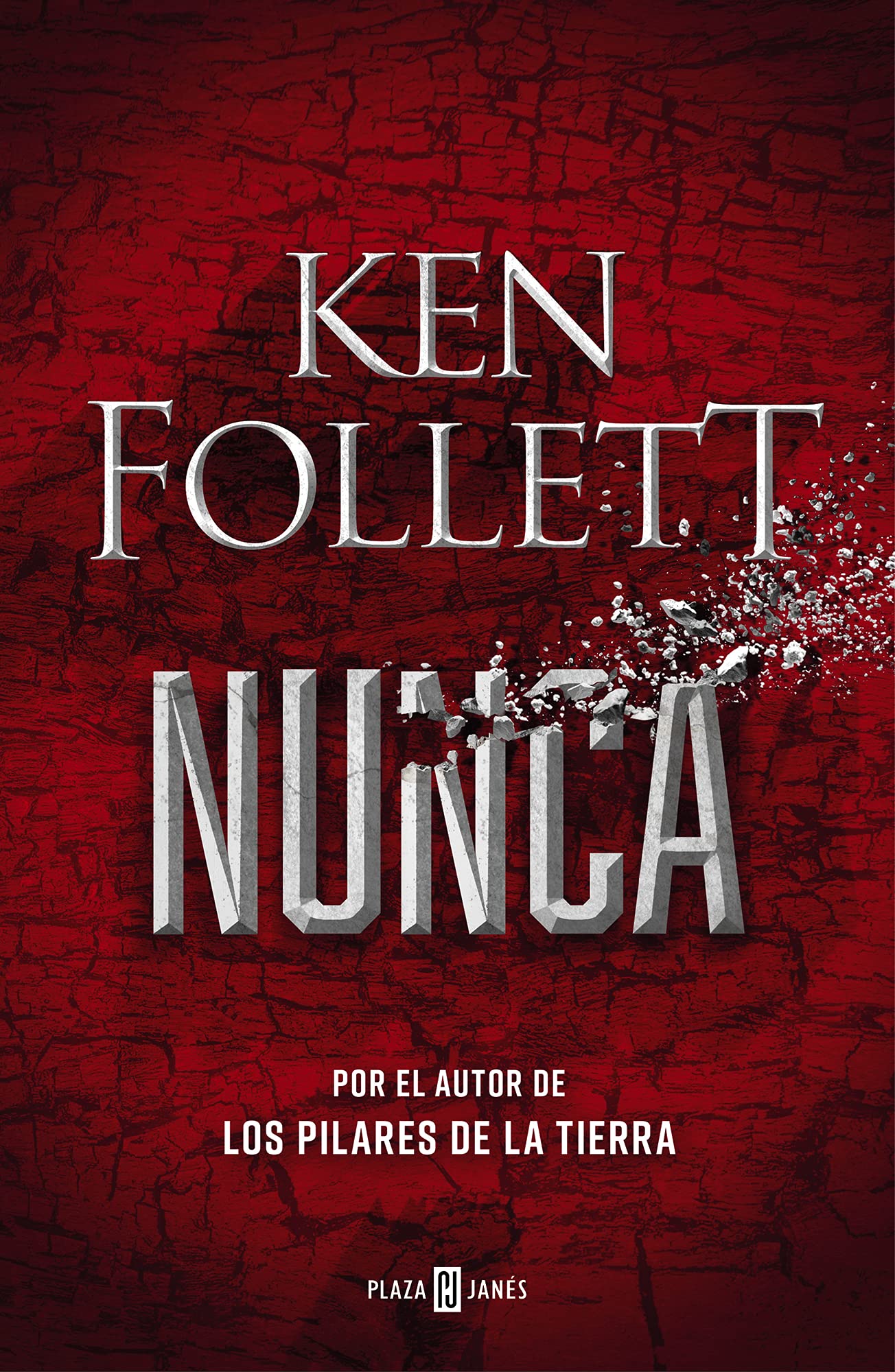 Ken Follet Nunca