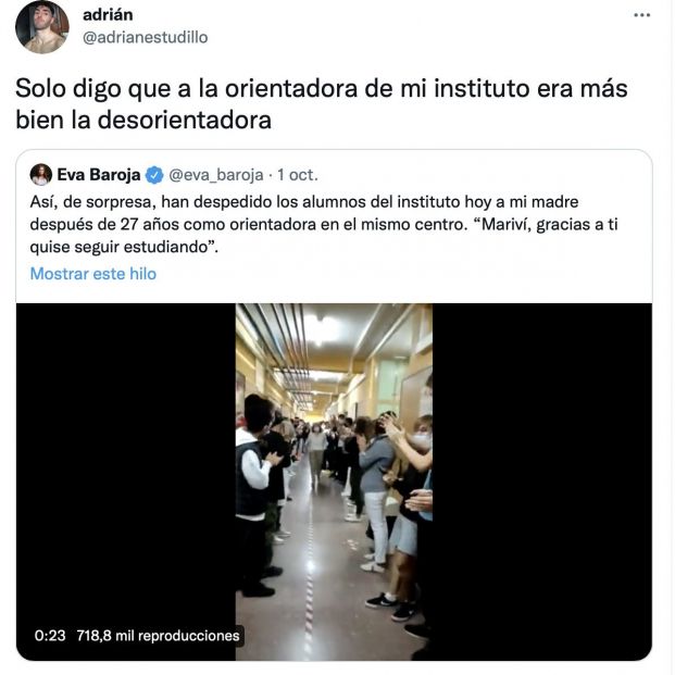 "Solo digo que a la orientadora de mi instituto era más bien la desorientadora" (Foto:  Twitter, @adrianestudillo)