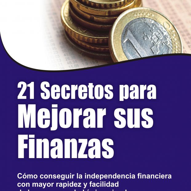 ‘21 secretos para mejorar sus finanzas’