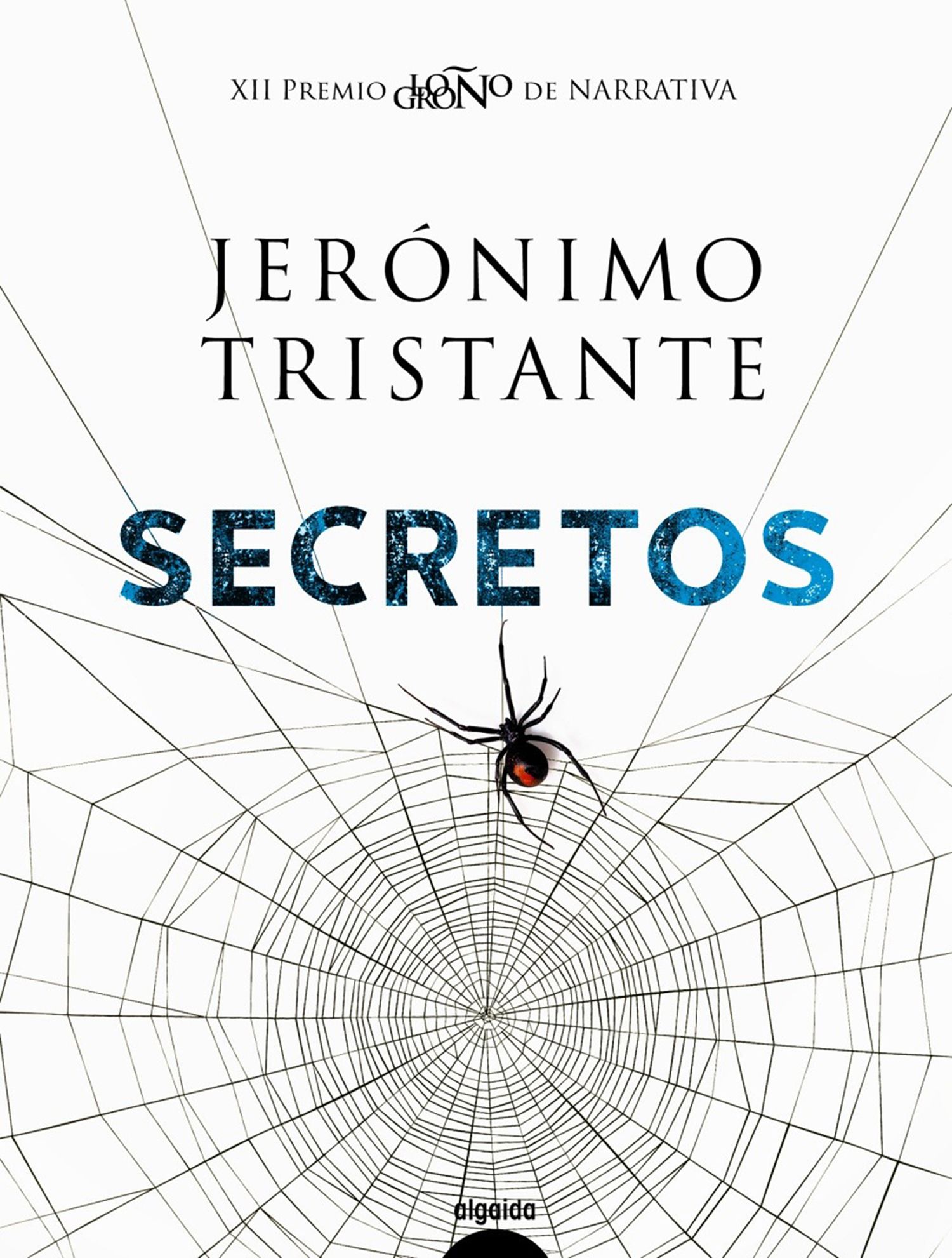 Infidelidades, drogas o corrupción política en Secretos, la última novela de Jerónimo Tristante
