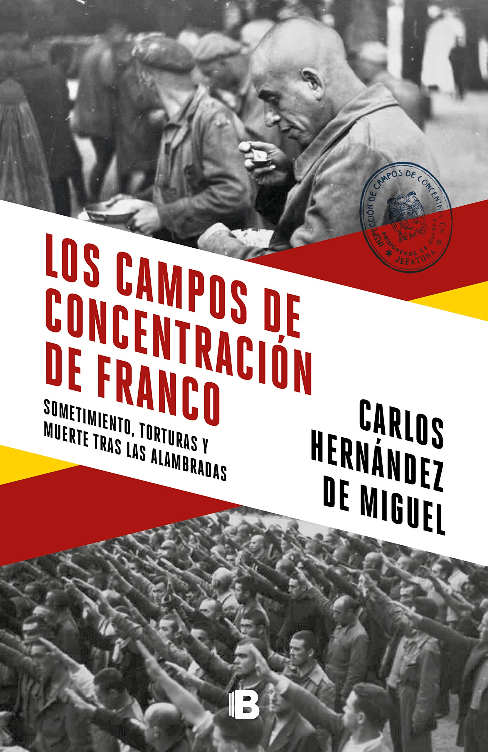 Los campos de concentración de Franco