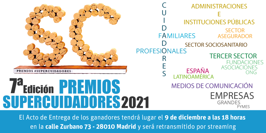 Premios Supercuidadores 2021 Premios Supercuidadores 2021