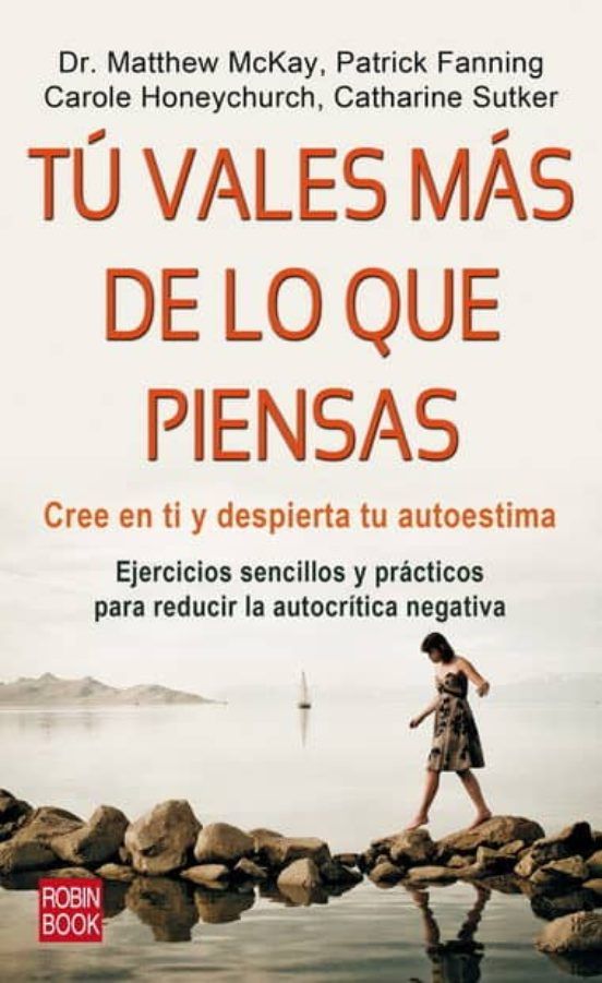 Seis libros de autoayuda para mejorar tu autoestima: Tú vales más de lo que piensas