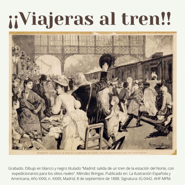 Las mujeres viajeras protagonizan el calendario de la Biblioteca y el Archivo Histórico Ferroviario Las mujeres viajeras protagonizan el calendario de la Biblioteca y el Archivo Histórico Ferroviario