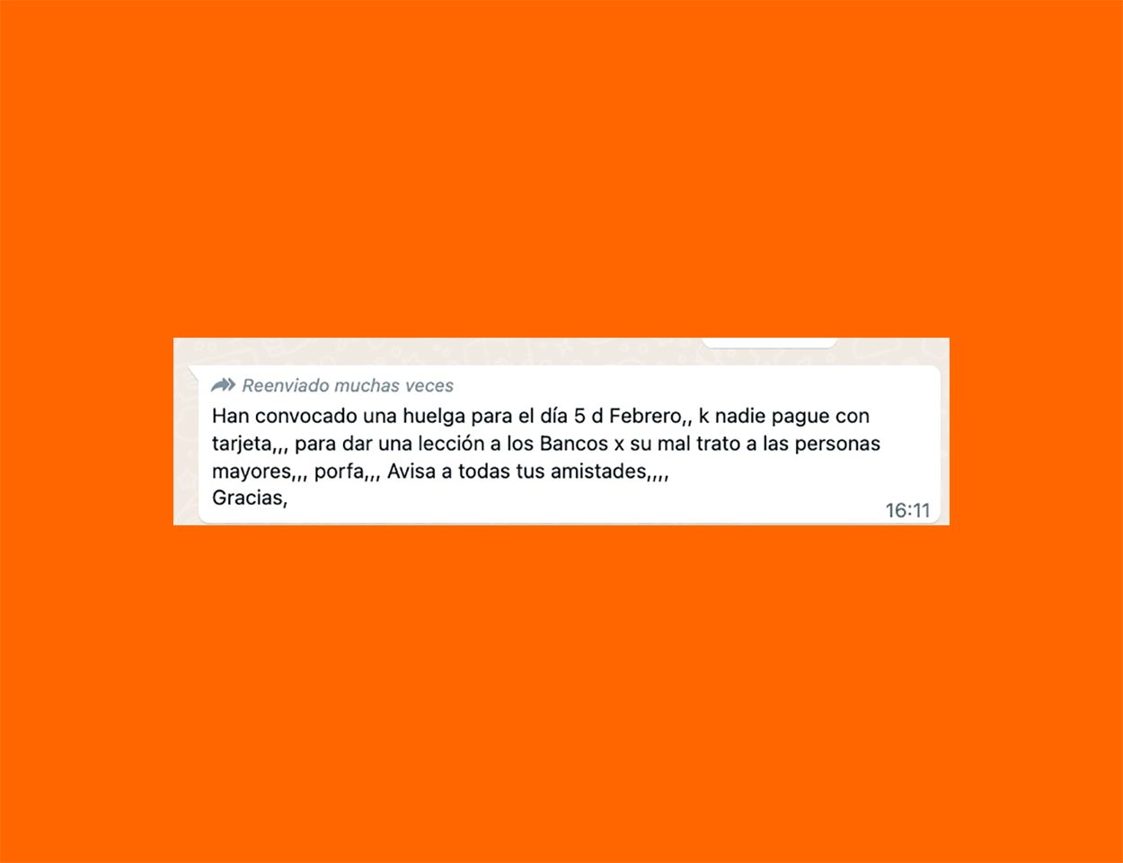 ¿Has recibido este mensaje por WhatsApp?: "Huelga el 5 de Febrero, que nadie pague con tarjeta"