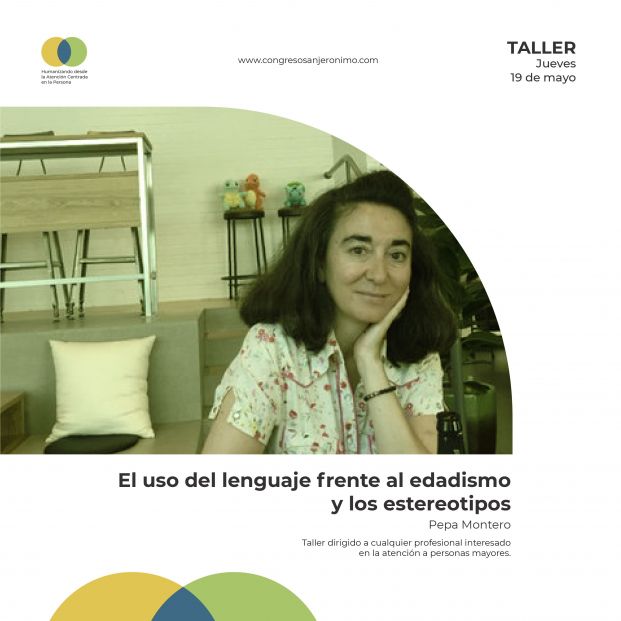 Pepa Montero (65YMÁS) impartirá un taller sobre el uso del lenguaje frente al edadismo